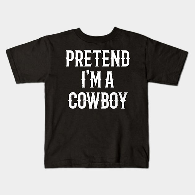 Halloween Pretend I'm A Cowboy Funny Matching Part 2 Kids T-Shirt by Hasibit